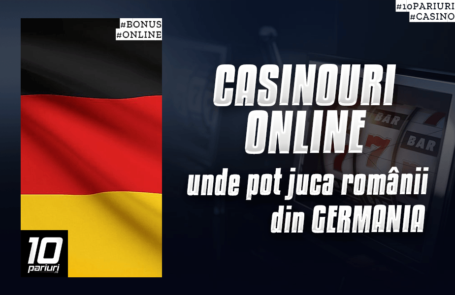 casinouri online romanii din germania