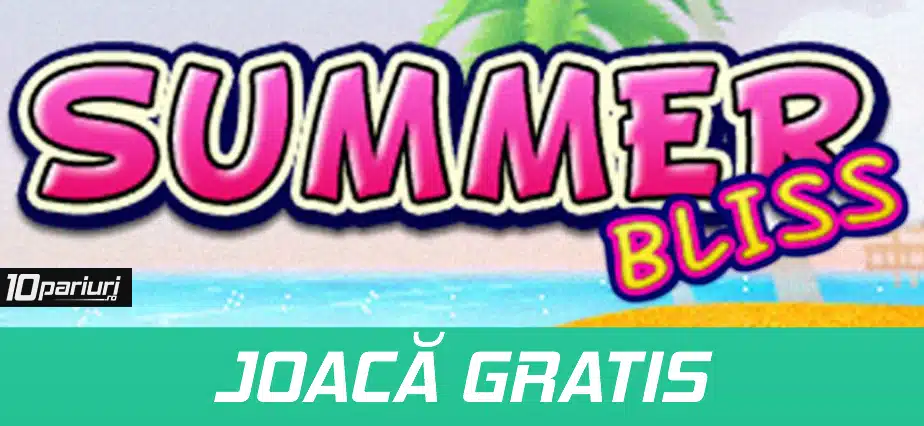 summer bliss pacanele gratis
