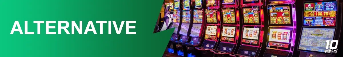 alternative la cazinourile online