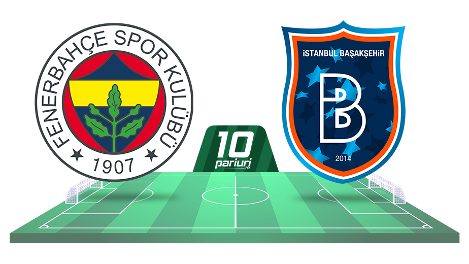 fenerbahce basaksehir ponturi pariuri