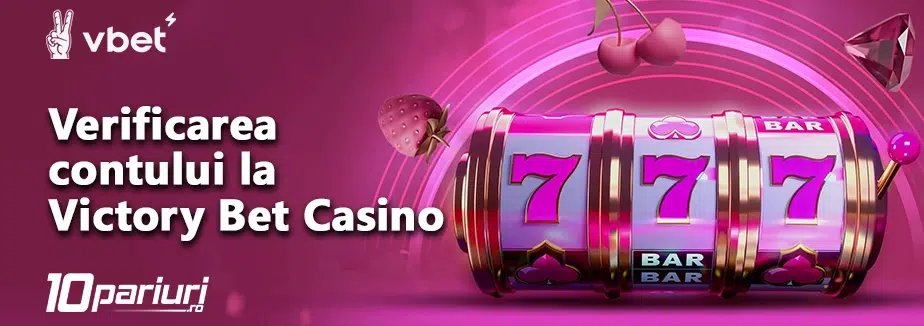 verificarea contului la victory bet casino