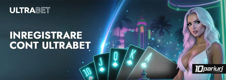 inregistrare cont ultrabet