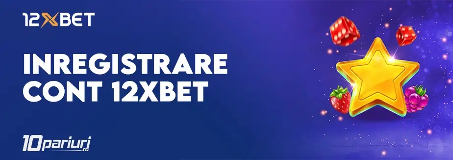 inregistrare cont 12xbet