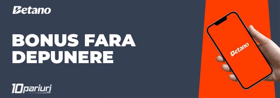 betano bonus fara depunere