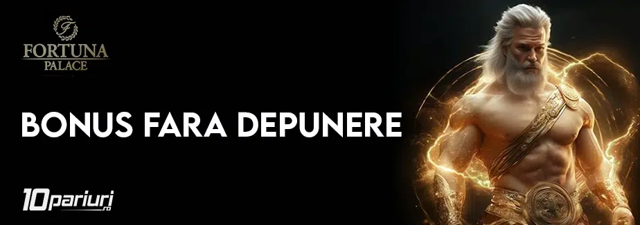 fortuna palace bonus fara depunere