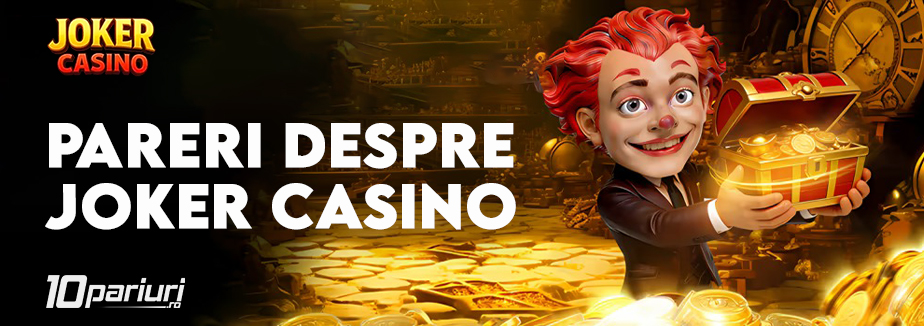 pareri despre joker casino